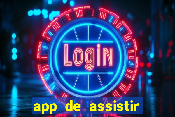 app de assistir jogo ao vivo gratis